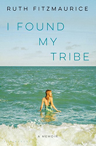 cover image I Found My Tribe: A Memoir