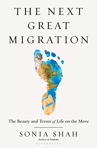 cover image The Next Great Migration: The Beauty and Terror of Life on the Move 