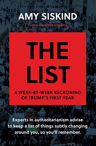 cover image The List: A Week-by-Week Reckoning of Trump’s First Year
