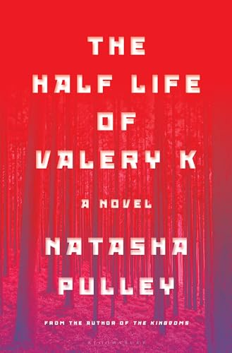 cover image The Half Life of Valery K