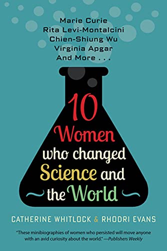 cover image 10 Women Who Changed Science and the World
