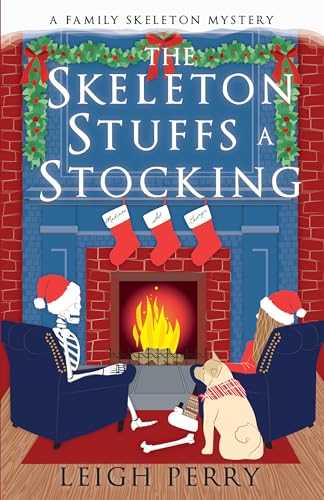 cover image The Skeleton Stuffs a Stocking