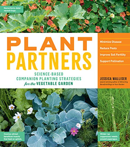 cover image Plant Partners: Science-Based Companion Planting Strategies for the Vegetable Garden 