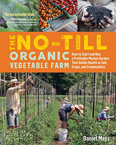 cover image The No-Till Organic Vegetable Farm