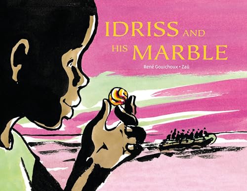 cover image Idriss and His Marble