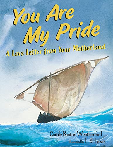 cover image You Are My Pride: A Love Letter from Your Motherland