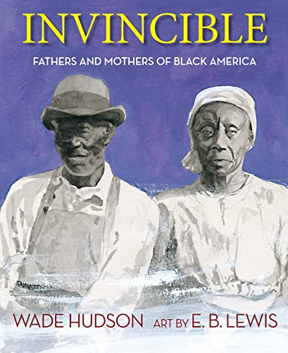 cover image Invincible: Fathers and Mothers of Black America