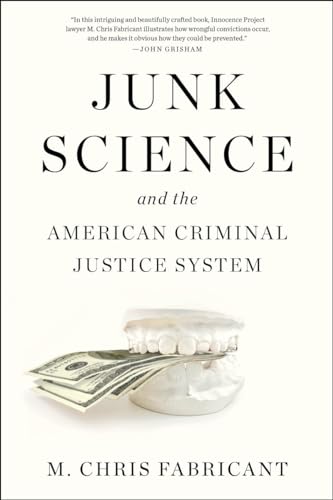 cover image Junk Science and the American Criminal Justice System