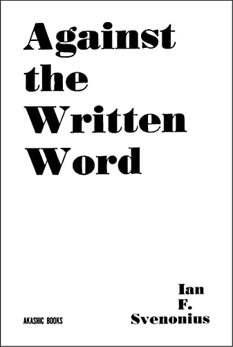 cover image Against the Written Word