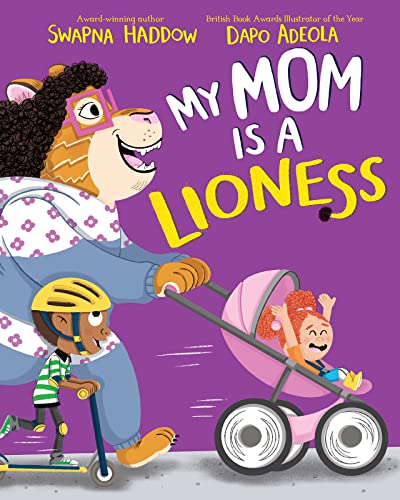 cover image My Mom Is a Lioness