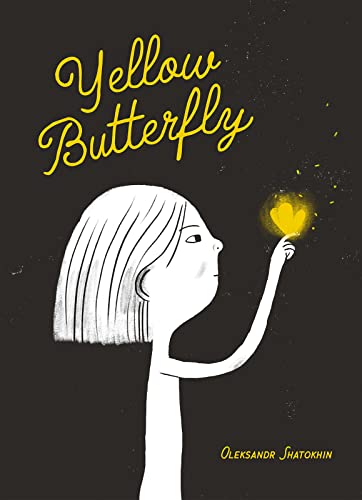 cover image Yellow Butterfly: A Story from Ukraine