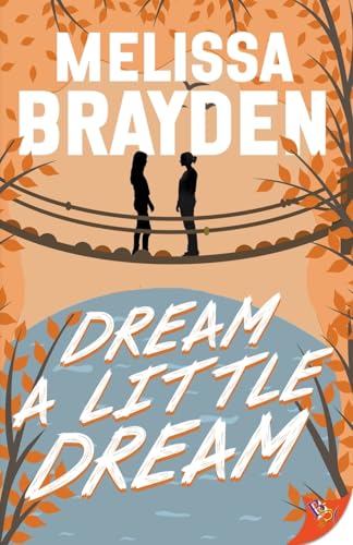 cover image Dream a Little Dream