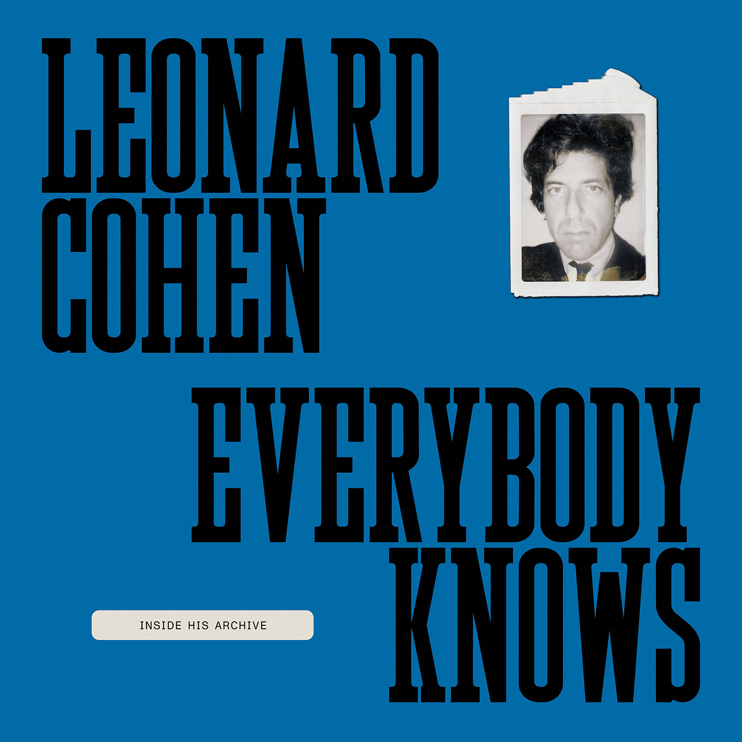 cover image Leonard Cohen: Everybody Knows: Inside His Archive