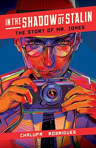 cover image In the Shadow of Stalin: The Story of Mr. Jones