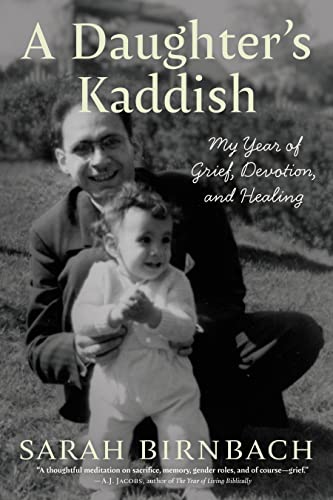cover image A Daughter’s Kaddish: My Year of Grief, Devotion, and Healing