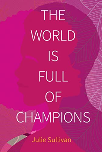 cover image The World Is Full of Champions
