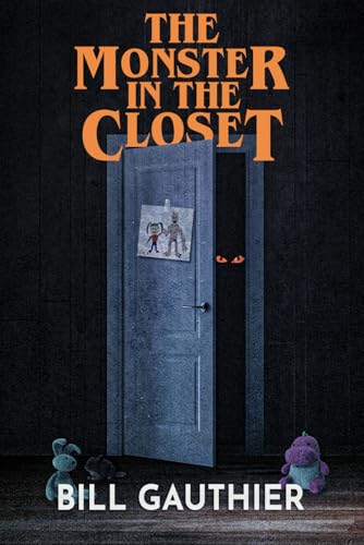 cover image The Monster in the Closet