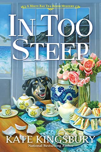 cover image In Too Steep: A Misty Bay Tea Room Mystery
