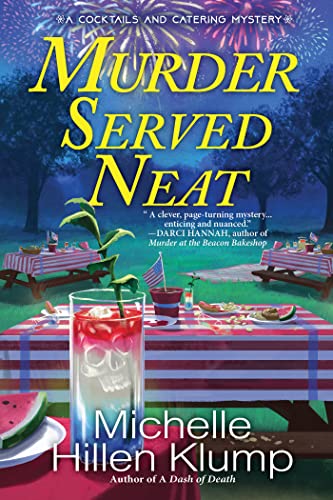 cover image Murder Served Neat: A Cocktails and Catering Mystery