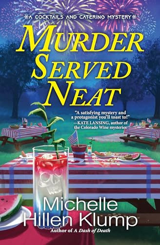 cover image Murder Served Neat: A Cocktails and Catering Mystery