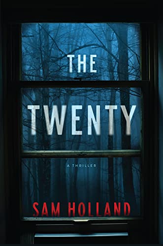 cover image The Twenty: A Thriller