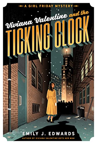 cover image Viviana Valentine and the Ticking Clock: A Girl Friday Mystery