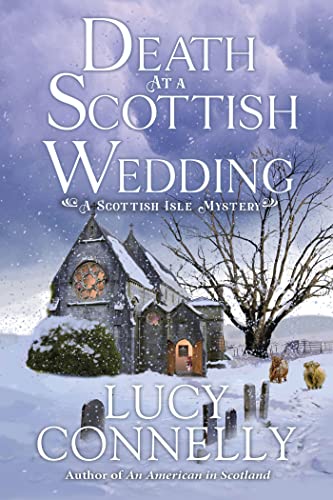 cover image Death at a Scottish Wedding: A Scottish Isle Mystery