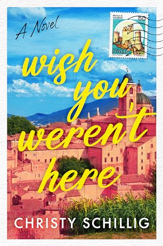 cover image Wish You Weren’t Here