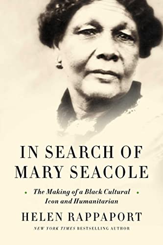 cover image In Search of Mary Seacole: The Making of a Cultural Icon