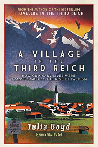cover image A Village in the Third Reich: How Ordinary Lives Were Transformed by the Rise of Fascism