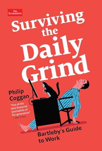 cover image Surviving the Daily Grind: Bartleby’s Guide to Work