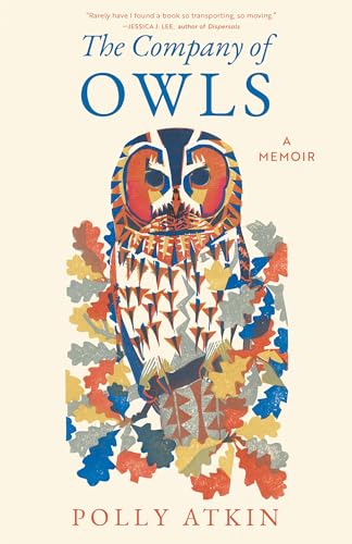 cover image The Company of Owls: A Memoir
