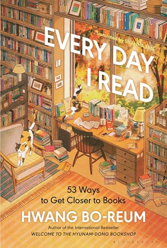 cover image Every Day I Read: 53 Ways to Get Closer to Books