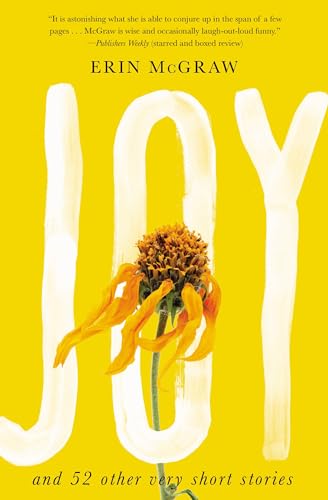 cover image Joy: And 52 Other Very Short Stories