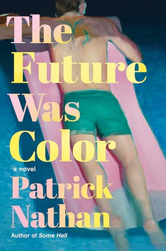 cover image The Future Was Color