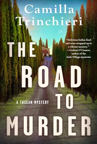 cover image The Road to Murder: A Tuscan Mystery