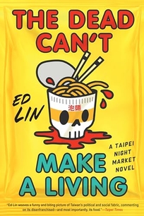 The Dead Can’t Make a Living