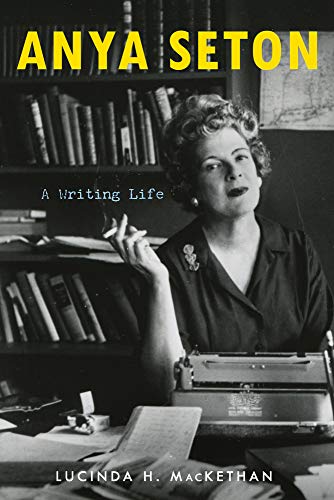 cover image Anya Seton: A Writing Life