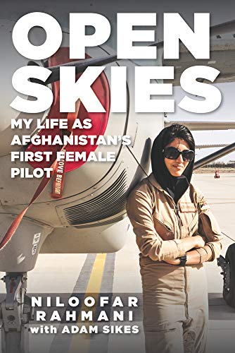 cover image Open Skies: My Life as Afghanistan’s First Female Pilot