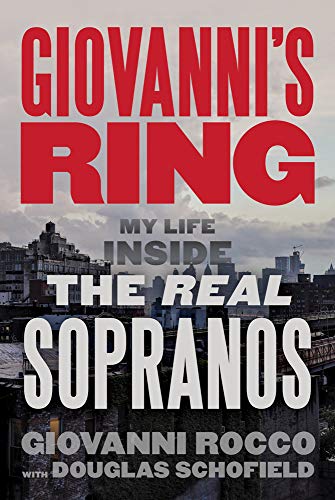 cover image Giovanni’s Ring: My Life Inside the Real Sopranos