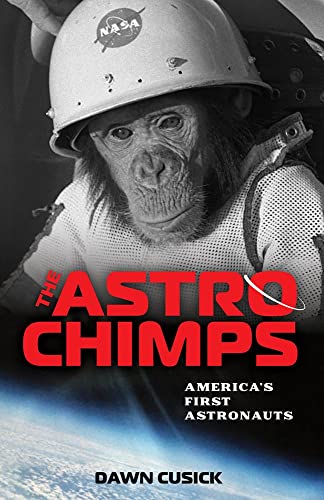 cover image The Astrochimps: America’s First Astronauts