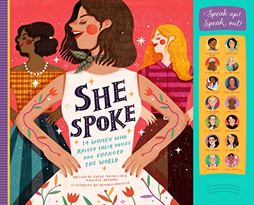 cover image She Spoke: 14 Women Who Raised Their Voices and Changed the World