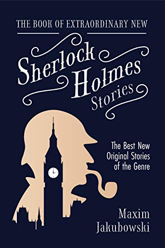 cover image The Book of Extraordinary New Sherlock Holmes Stories: The Best New Original Stories of the Genre 