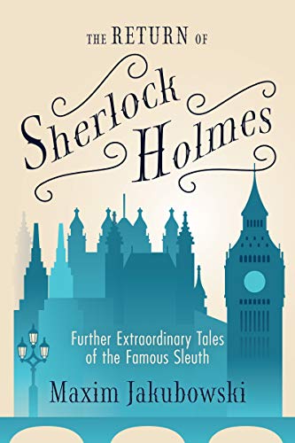 cover image The Return of Sherlock Holmes: Further Extraordinary Tales of the Famous Sleuth 