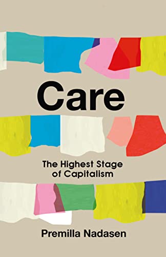 cover image Care: The Highest Stage of Capitalism