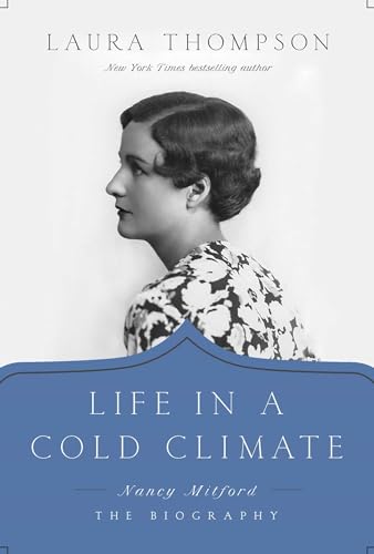 cover image Life in a Cold Climate: Nancy Mitford 