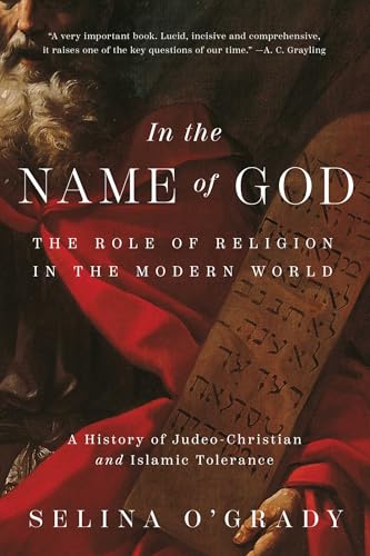 cover image In the Name of God: The Role of Religion in the Modern World