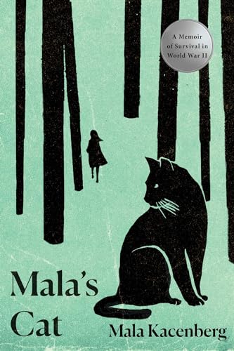 cover image Mala’s Cat: A Memoir of Survival in World War II