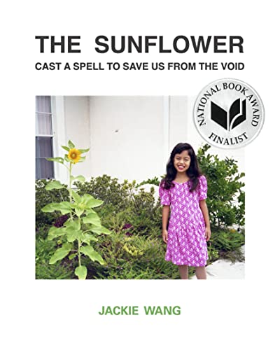 cover image The Sunflower Cast a Spell to Save Us from the Void