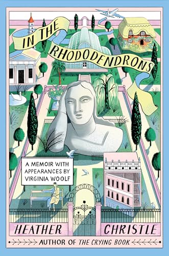 cover image In the Rhododendrons: A Memoir with Appearances by Virginia Woolf
